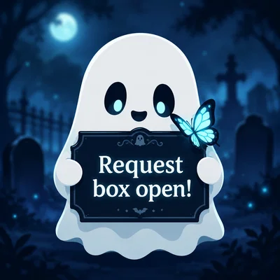 Request Box - OPEN