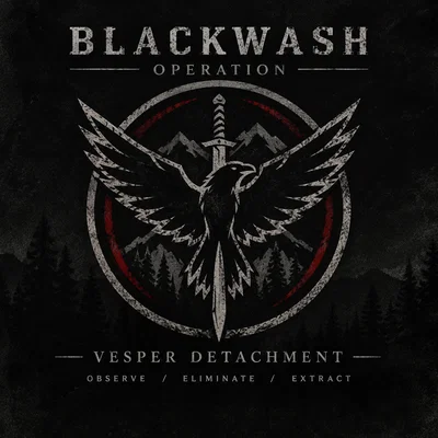 BLACKWASH — Operation Silent Vigil 