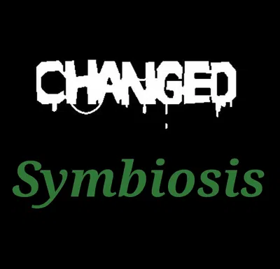Changed - symbiosis 
