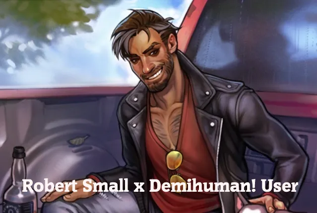 Robert Small - Demihuman Owner