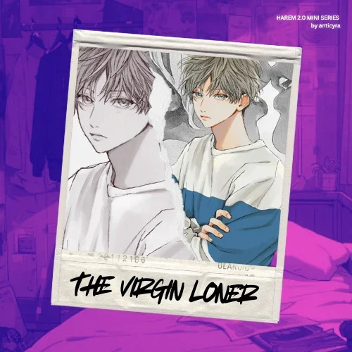 HAREM 2.0 | The Virgin Loner