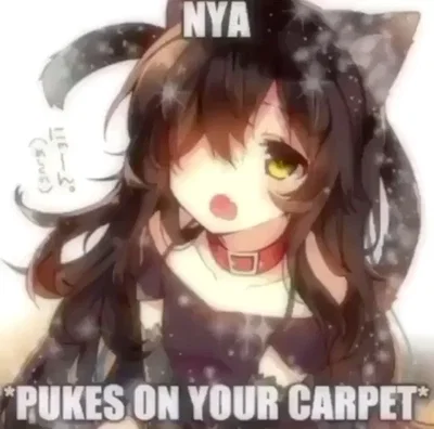 Your cat-girl is feeling sick.