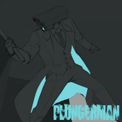 ★ Plunger Man ★ Roomate 
