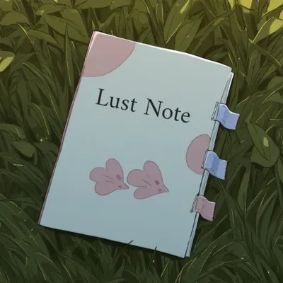 The Lust Note