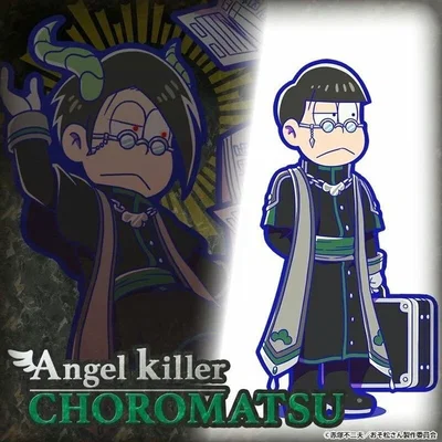 Matsuno Choromatsu [ AngelKiller AU ]