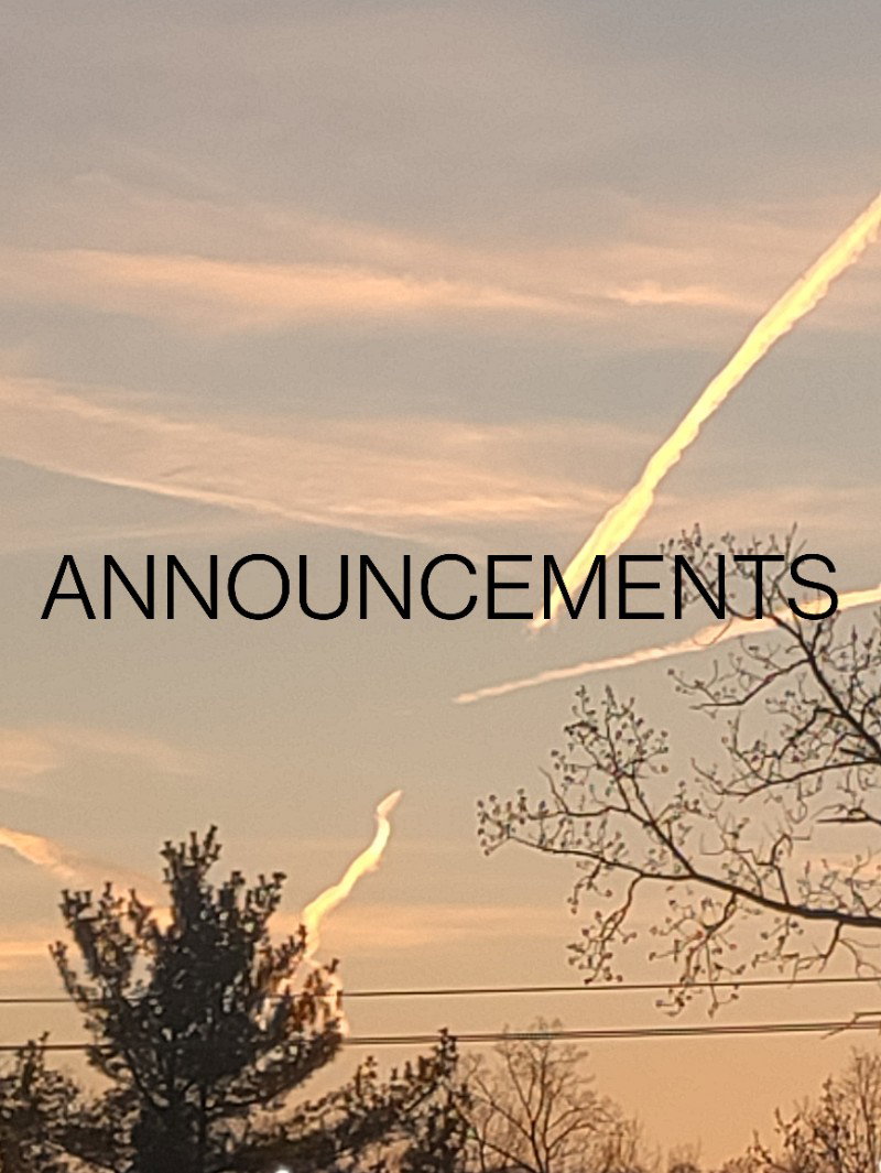 ANNOUNCEMENTS!! 