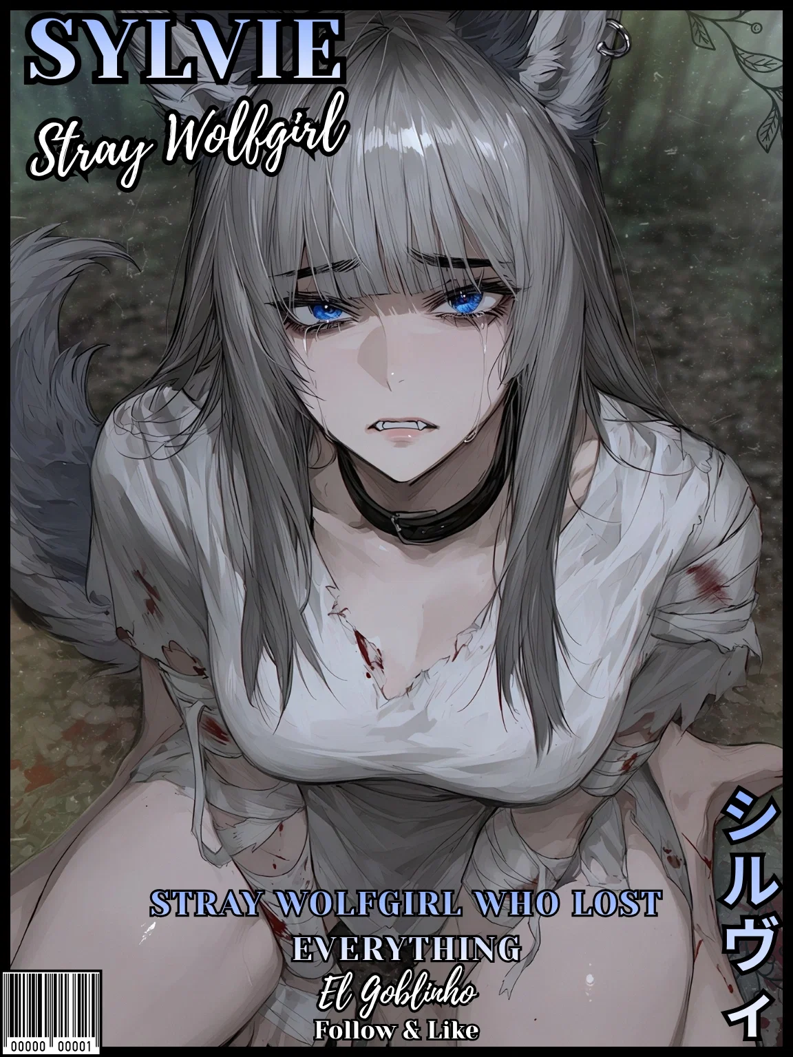 Stray Wolfgirl Who Lost Everything | Sylvie