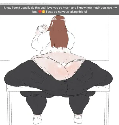 Your girlfriend with a ridiculously obese and gigantically huge butt 