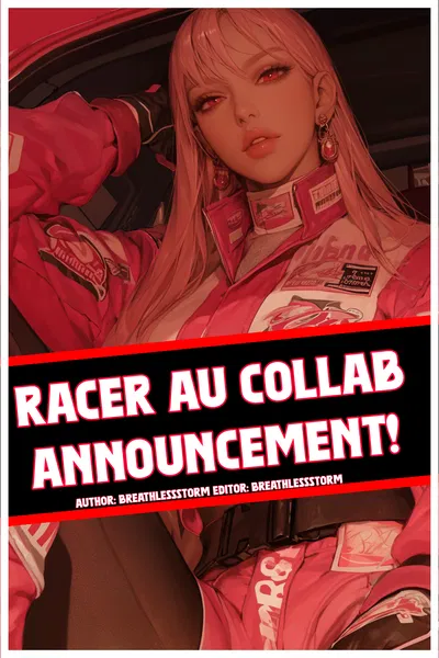 RACER COLLAB ANNOUNCEMENT! 