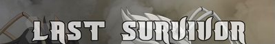Last Survivor RPG