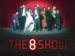 The 8 Show