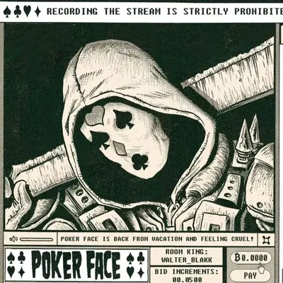 Poker face - streamer 