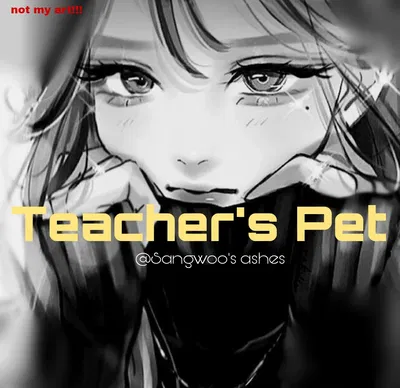 Teacher's Pet - maya