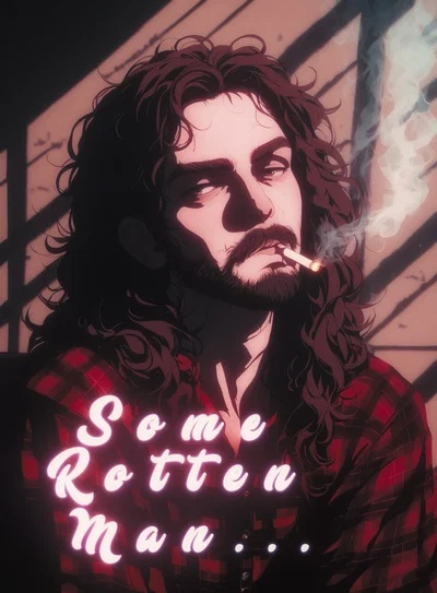 Arlo | Some Rotten Man, Nobody's Savior, Your Oldest Friend.