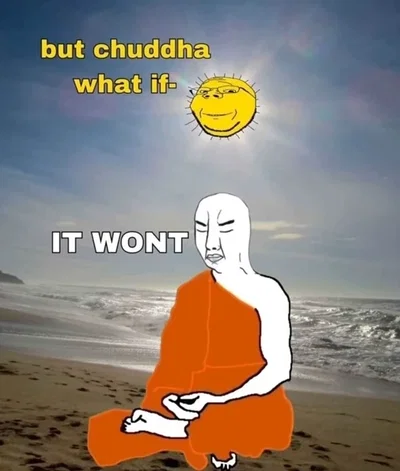 I've reached enlightenment.