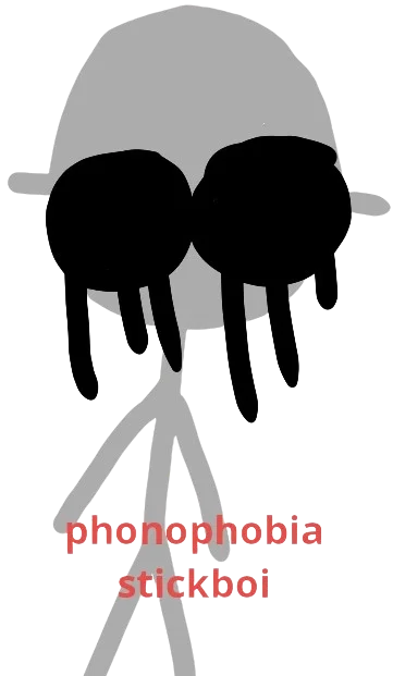 phonophobia stickboi