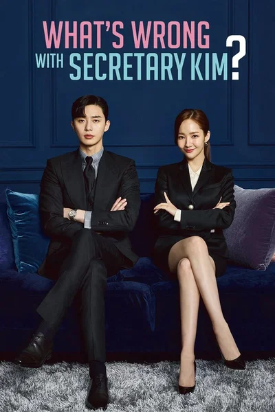 What's Wrong with Secretary Kim - KDRAMA