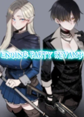 Ending Party Revamp