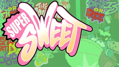 Super Sweet 