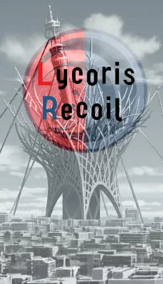 Lycoris Recoil RPG