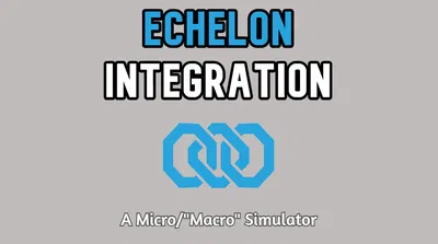 Echelon: Integration