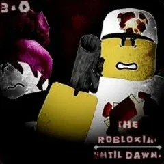 The Robloxia: Until Dawn 