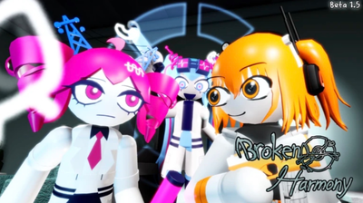 ✮ ʙʀᴏᴋᴇɴ ʜᴀʀᴍᴏɴʏ ✮ 【V 1.5】