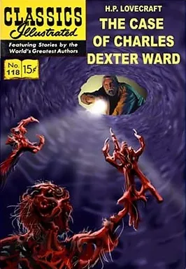 The case of Charles Dexter Ward
