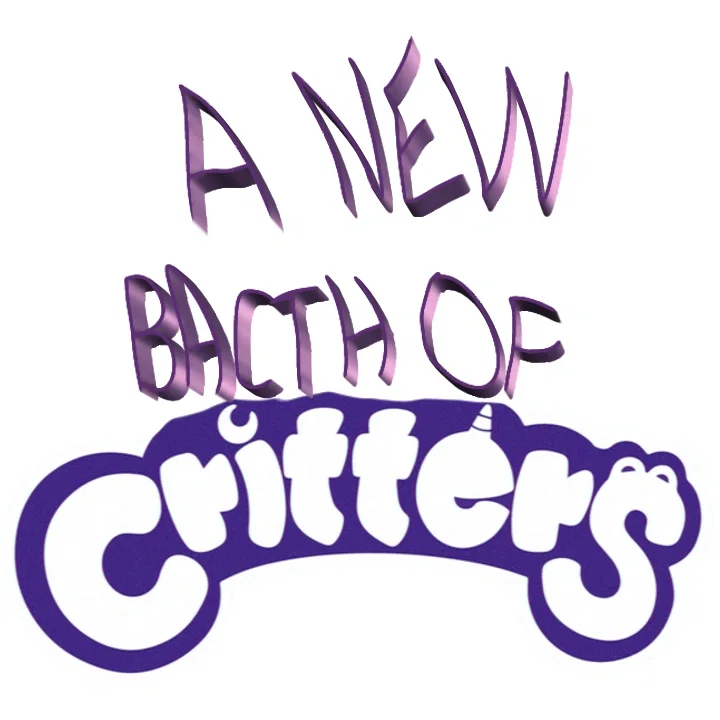 * - A New line of critters - * { * Showcase * }