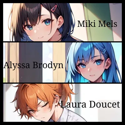 Miki - Alyssa - Laura