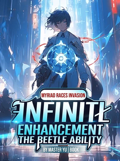 Invasion of Myriad Races: Infinite Enhancement