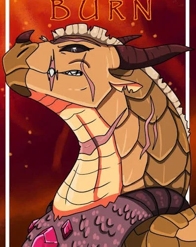 Burn || Wings of Fire