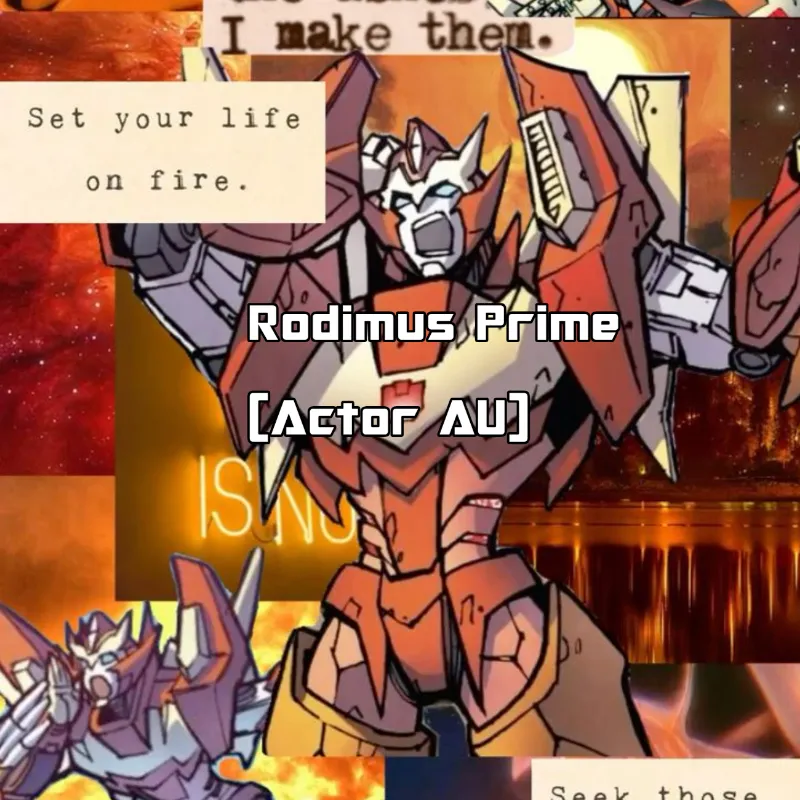 Rodimus Prime (Actor AU)