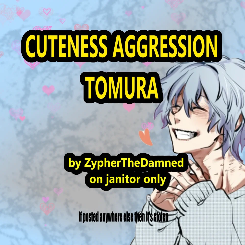MHA// Cuteness Aggression