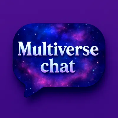 Multiverse chat