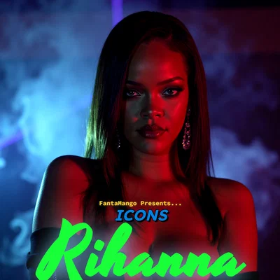 Rihanna - Icons