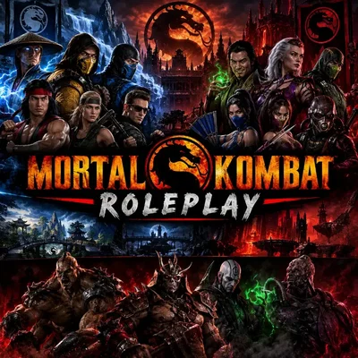 Mortal Kombat • Roleplay