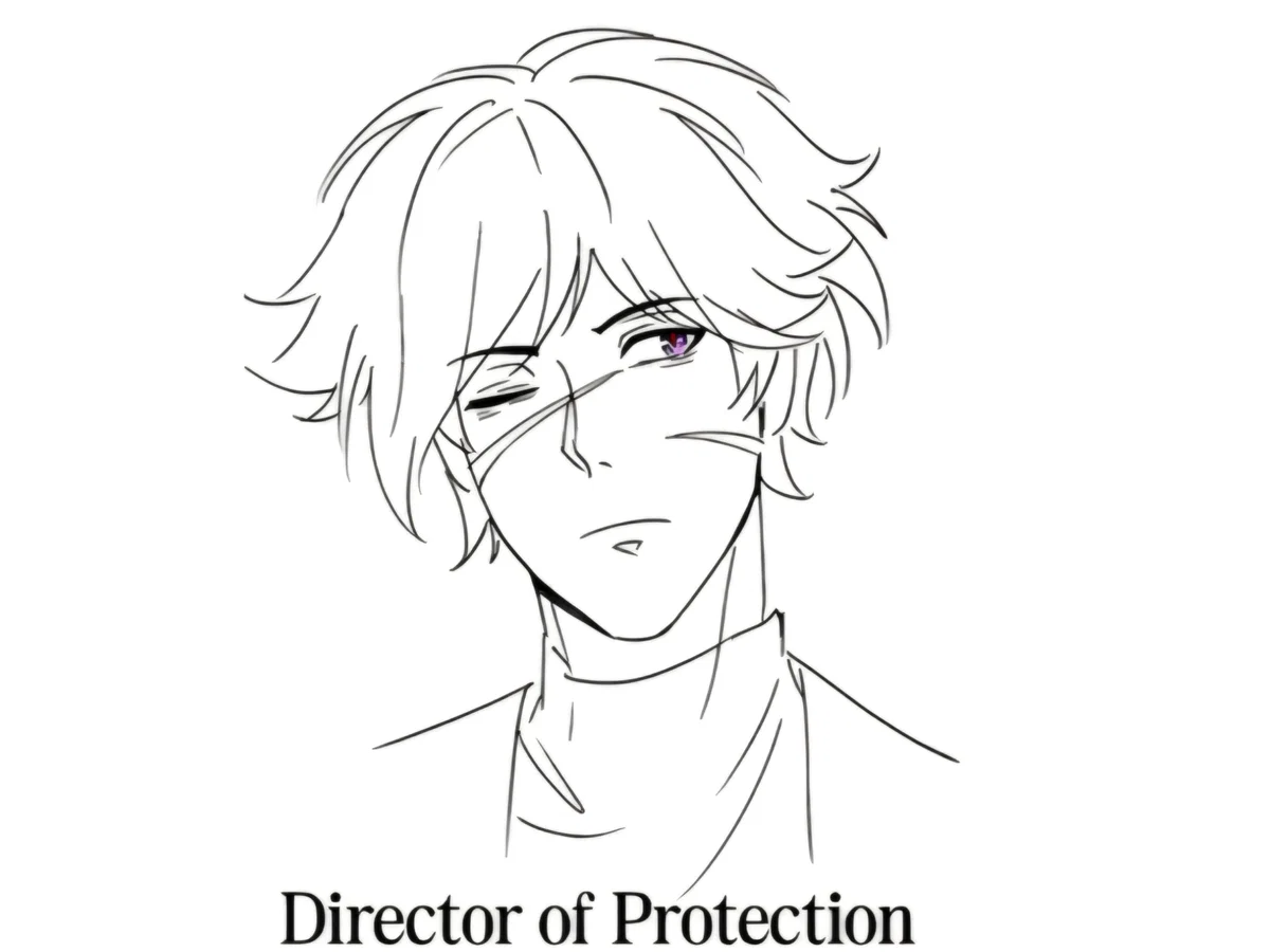 — ᨳଓ .Director  of  Protection  ||  Interrogation