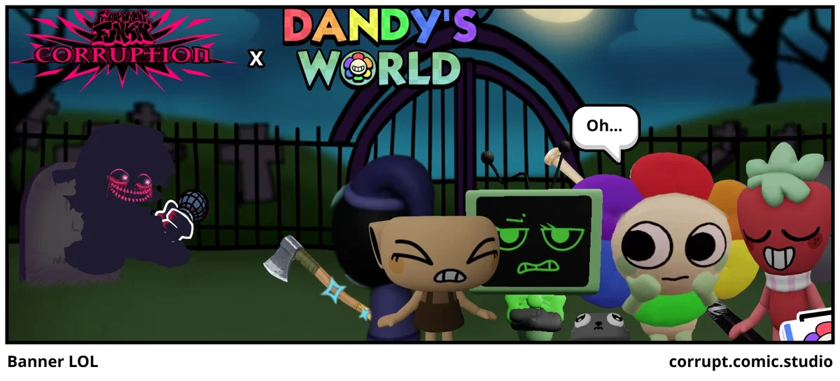 FNF Corruption X Dandy's World