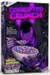 CORRUPTED CRUNCH