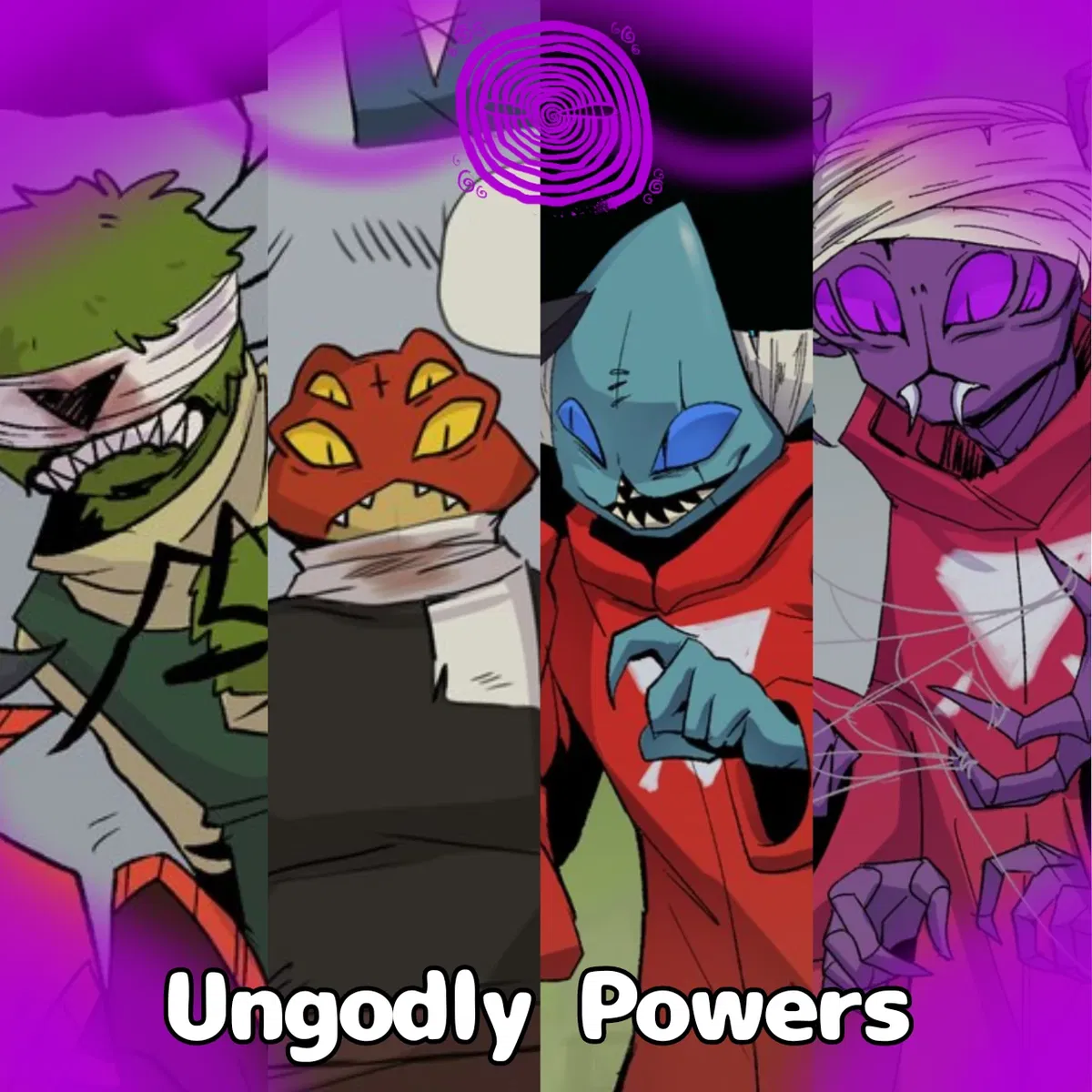 Day 3: Ungodly Powers