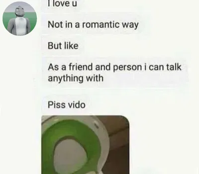 Friend and "piss vido"