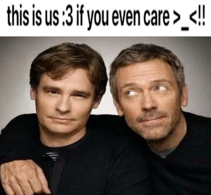 Wilson x House //dads?! 