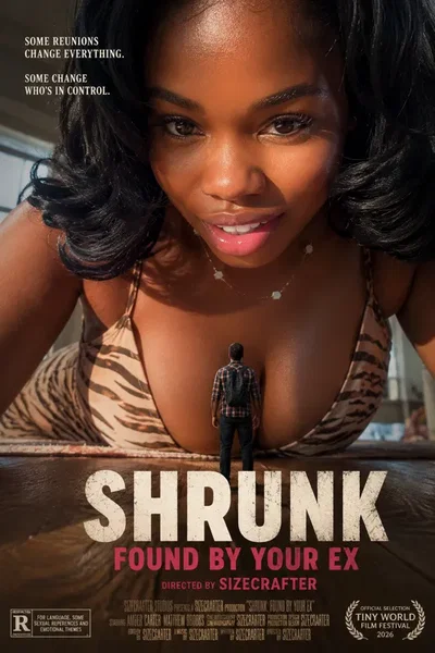 Shrunk: Found By Your Ex
