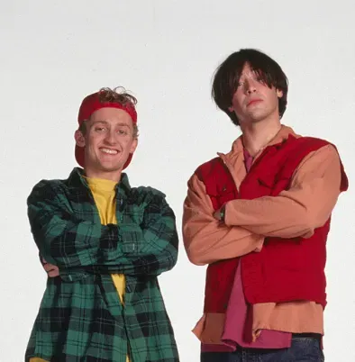 Bill and Ted