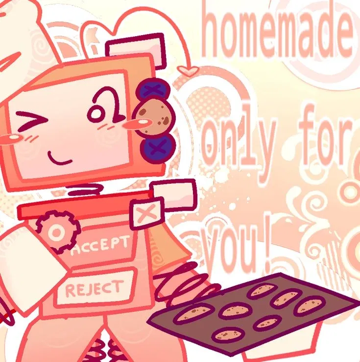 " I made them just for you! " | COOKIEWARE