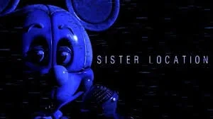  FNATI Sister Location (Totally oblitus casa and not a troll demo and not april fools 100%!!!!)