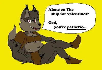 ♡| Alone on she ship for valentines? God you're pathetic... |♡