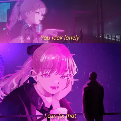 You look lonely... I can fix that.