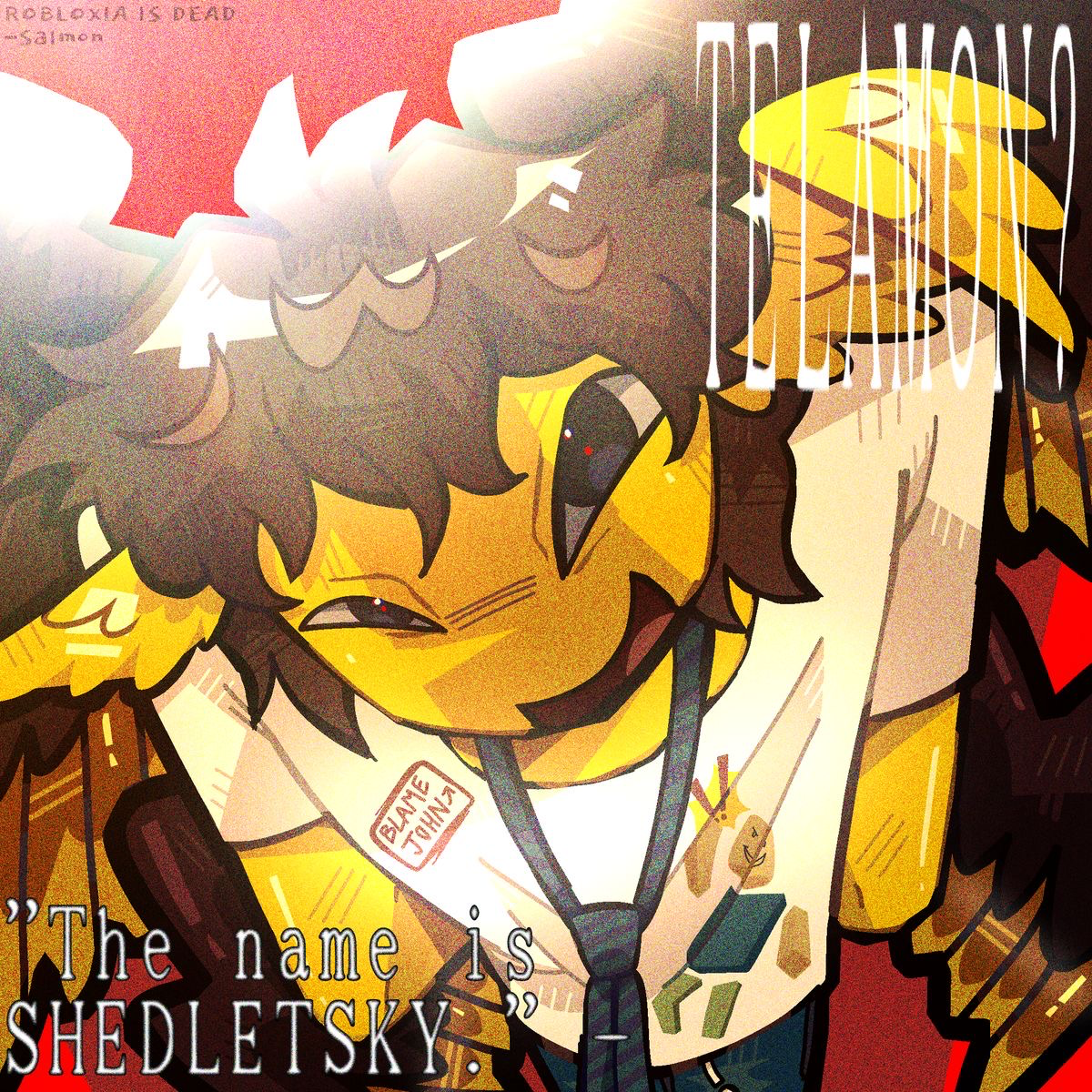 Shedletsky (yes, he is a  /rooster:3)
